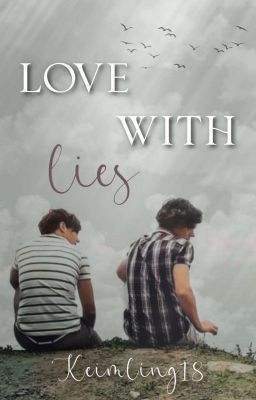 Love with Lies || Larry