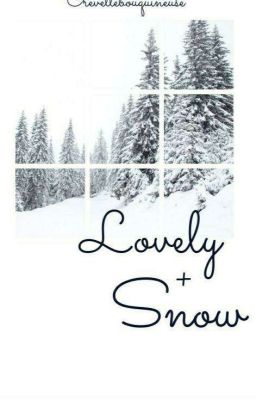 Lovely Snow