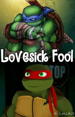 Lovesick Fool