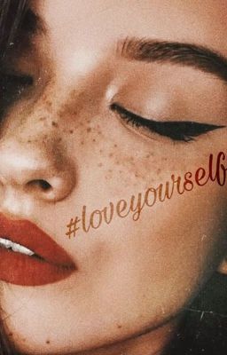 #loveyourself