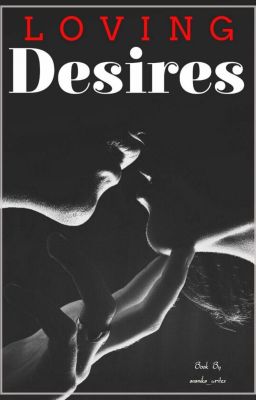 Loving Desires -OneShots | ✓