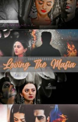 Loving the Mafia | Riansh 