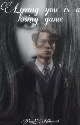 Loving you is a losing game (Tom Riddle FF)