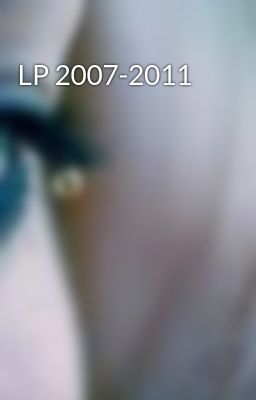 LP 2007-2011