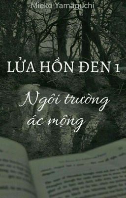 Lửa Hồn Đen 1 