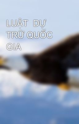 LUẬT  DỰ TRỮ QUỐC GIA