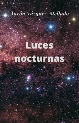 Luces nocturnas (El despertar # 1)