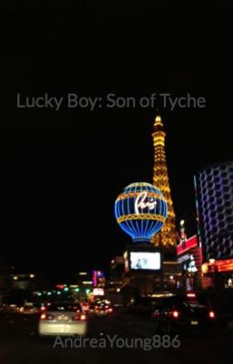 Lucky Boy: Son of Tyche