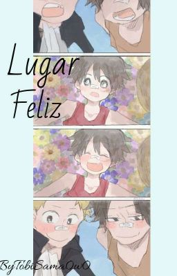 ~'Lugar Feliz'~