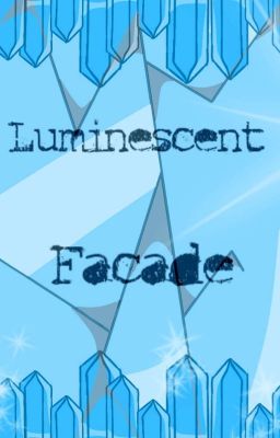 Luminescent Facade (Gem AU x OCs) 