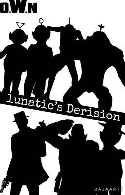 Lunatic's derision !NH!