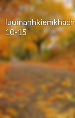 luumanhkiemkhach 10-15