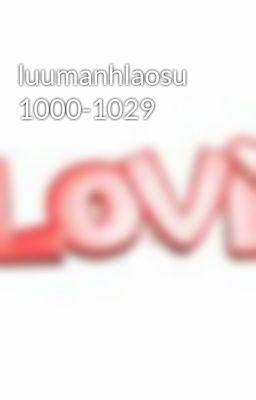 luumanhlaosu 1000-1029