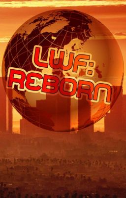 LWF: Reborn 