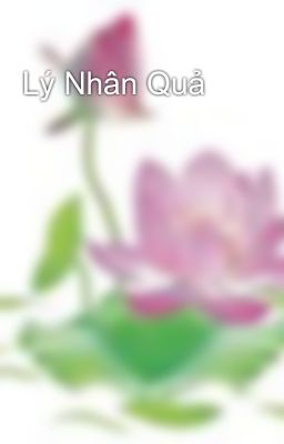 Lý Nhân Quả