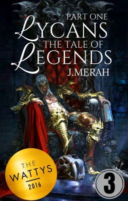 LYCANS, THE TALE OF LEGENDS | PART ONE [C]