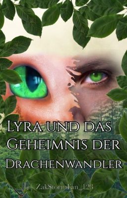 Lyra und das Geheimnis der Drachenwandler