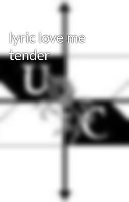 lyric love me tender