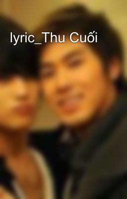 lyric_Thu Cuối