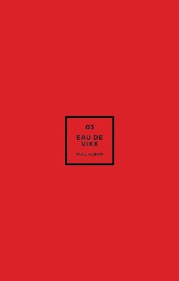 [LYRICS/VIETSUB] EAU DE VIXX FULL ALBUM