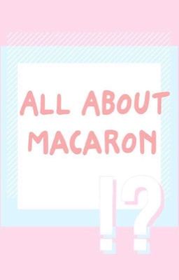 {Macaron-Team} Our Profile