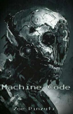 Machine Code ~ OC Story ~