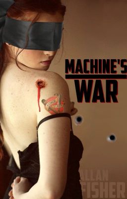 Machine's War