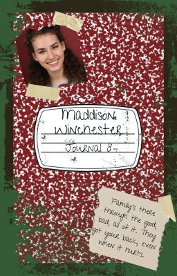 Maddison Winchester: Journal 8 {Supernatural} (Editing)