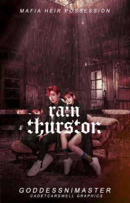 Mafia Heir Possession: Rain Thurston 