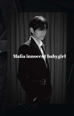 Mafia Innocent Babygirl Bts ff