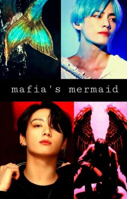 mafia's mermaid//taekook