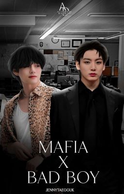 Mafia X Bad boy✅