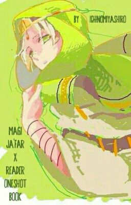 Magi - Ja'far x Reader Oneshot Book