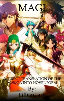 Magi: NOVEL FORM