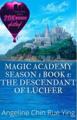 Magic Academy Season 1 Book 1: The Descendant of Lucifer