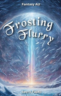 [Magic AU] [Boboiboy] - Frosting Flurry