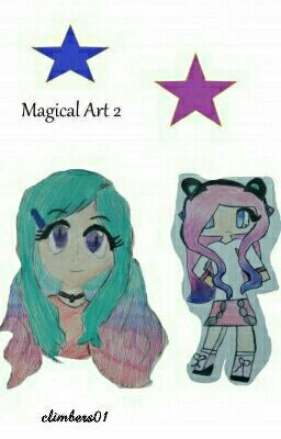 Magical art 2 (2015-Present)