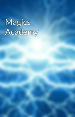 Magics Academy