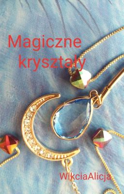 Magiczne Kryształy