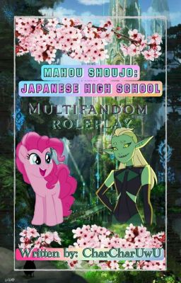 🌸Mahou shoujo: Japanese High School 🌸