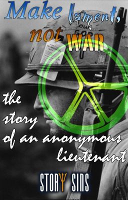 Make lament, not war - the story of an anonymous lieutenant