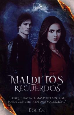 Malditos Recuerdos (Saga Recuerdos #1)