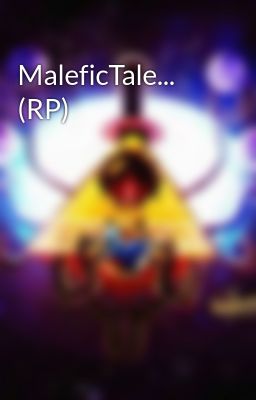 MaleficTale... (RP)