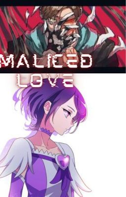 Malice Love