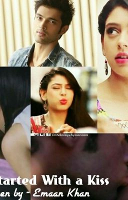 MaNan : It Started With a Kiss{Completed }