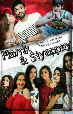 MANAN- MANIK AND SIYAPPAY