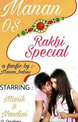 MaNan OS - Rakhi Special