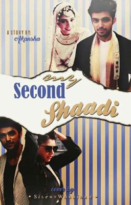 MaNan SS- My Second ~Shaadi~