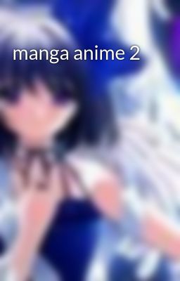 manga anime 2