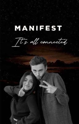 Manifest: It's all connected 